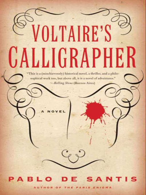 Title details for Voltaire's Calligrapher by Pablo De Santis - Available